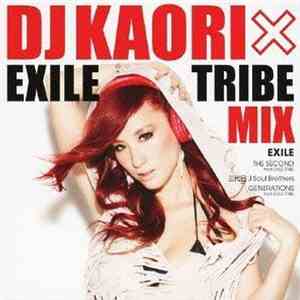 DJ Kaori - DJ Kaori X Exile Tribe Mix download flac