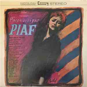 Edith Piaf - Potpourri Par Piaf - Her Most Recent Continental Successes Sung In French (Recorded In Paris) download flac