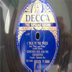 Edmundo Ros & His Orchestra - I Talk To The Trees/Flying Flutes download flac