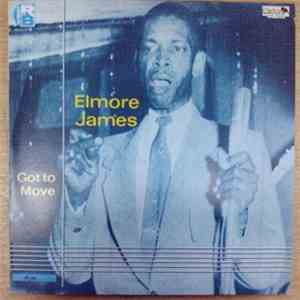 Elmore James - Got To Move download flac