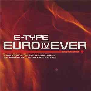 E-Type - Euro4Ever download flac