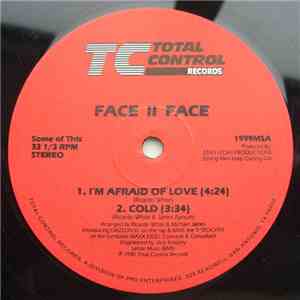 Face II Face  - I'm Afraid Of Love / Cold download flac