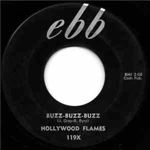 Hollywood Flames - Buzz-Buzz-Buzz / Crazy download flac
