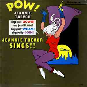 Jeannie Trevor - Pow! Jeannie Trevor Sings download flac