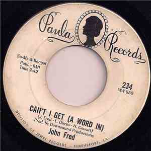 John Fred - Sun City / Can't I Get (A Word In) download flac