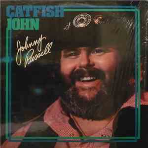 Johnny Russell  - Catfish John download flac