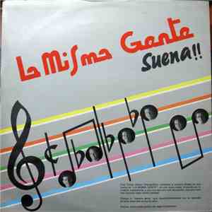La Misma Gente - Suena!! download flac
