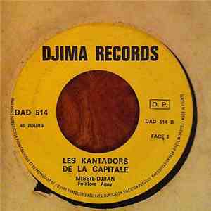 Les Kantadors De La Capitale - N'Detihe / Missie / Djran download flac