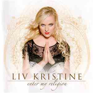 Liv Kristine - Enter My Religion download flac