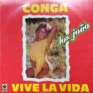 Los Joao - Conga / Vive La Vida download flac