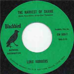 Luke Rodgers - The Harvest Of Shame download flac