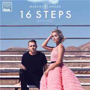 Martin Jensen & Olivia Holt - 16 Steps download flac