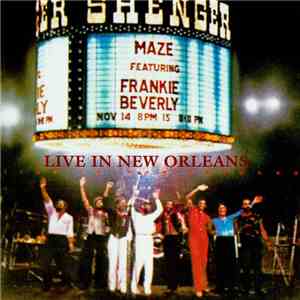 Maze Featuring Frankie Beverly - Live In New Orleans download flac