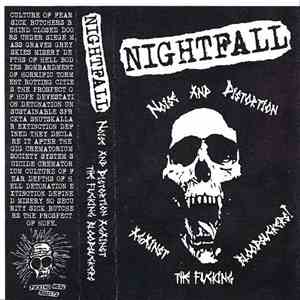 Nightfall  - Noise And Distortion Against The Fucking Bloodsuckers! download flac