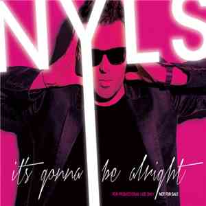 Nyls - It's Gonna Be Alright (Promotional CD) download flac