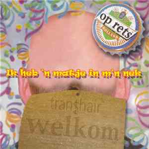 Op Rets - Ik Heb 'n Matje In M'n Nek download flac