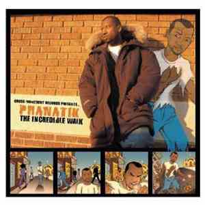 Phanatik  - The Incredible Walk download flac
