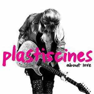 Plastiscines - About Love download flac