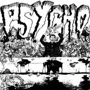 Psycho  / Horrible Earth - Psycho / Horrible Earth download flac