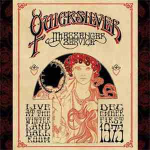 Quicksilver Messenger Service - Live At The Winterland Ballroom, December 1, 1973 download flac