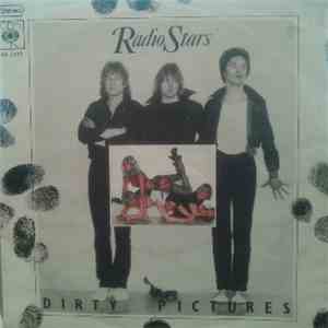 Radio Stars - Dirty Pictures / Sail Away download flac