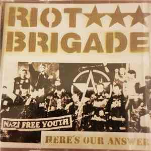 Riot Brigade - Here's Our Answer! download flac