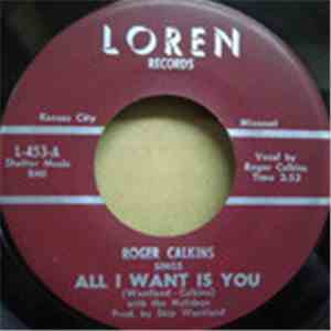 Roger Calkins - All I Want Is You / Let's Be Lovers Again download flac