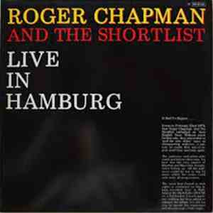 Roger Chapman And The Shortlist - Live In Hamburg download flac