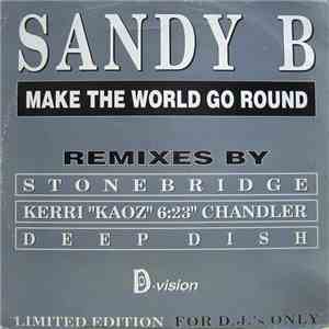 Sandy B - Make The World Go Round download flac