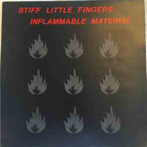 Stiff Little Fingers - Inflammable Material download flac