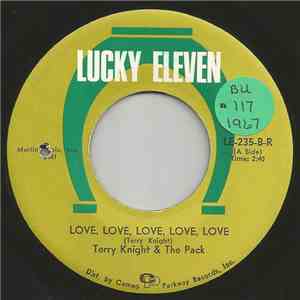 Terry Knight & The Pack - Love, Love, Love, Love, Love / The Train download flac