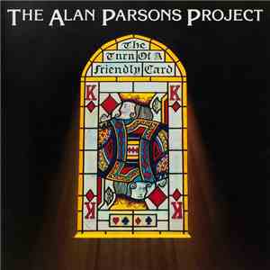 The Alan Parsons Project - The Turn Of A Friendly Card download flac