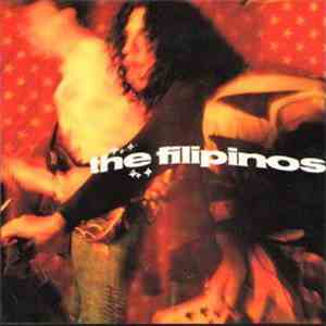 The Filipinos - Get Yer Wah-Wah's Out! download flac