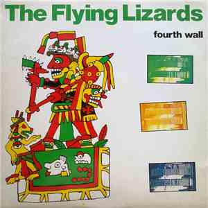 The Flying Lizards - Fourth Wall download flac