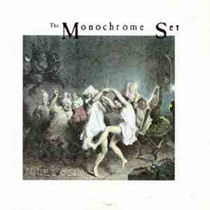 The Monochrome Set - Dante's Casino download flac