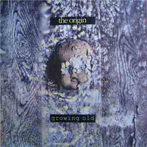 The Origin - Growing Old download flac