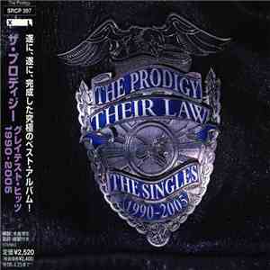 The Prodigy - Their Law - The Singles 1990-2005 download flac