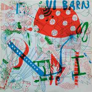 Tom Zacharias  - Alla Vi Barn download flac