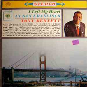 Tony Bennett - I Left My Heart In San Francisco download flac