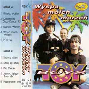 Toy Boys  - Wyspa Moich Marzeń download flac