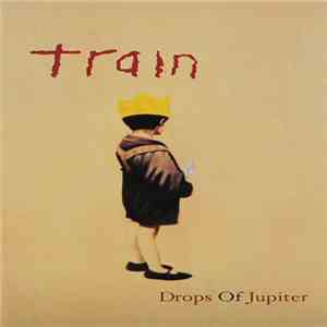 Train  - Drops Of Jupiter download flac