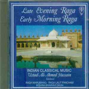 Ustad Ali Ahmed Hussain - Late Evening Raga - Early Morning Raga download flac