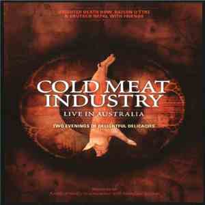 Various - Cold Meat Industry Live In Australia - Two Evenings Of Delightful Delicacies download flac