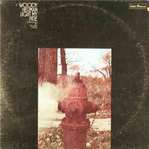 Woody Herman - Light My Fire download flac