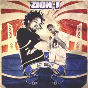 Zion I - Act Right / Target Practice download flac