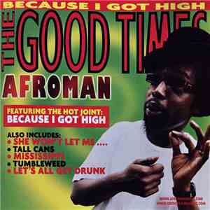 Afroman - The Good Times download flac