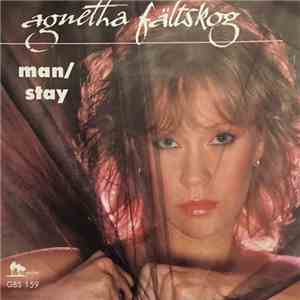 Agnetha Fältskog - Man / Stay download flac