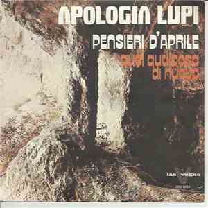 Apologia Lupi - Pensieri D'Aprile / Quel Qualcosa Di Nuovo download flac