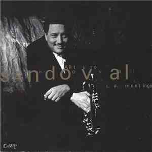 Arturo Sandoval - L. A. Meetings download flac