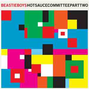 Beastie Boys - Hot Sauce Committee Part Two download flac